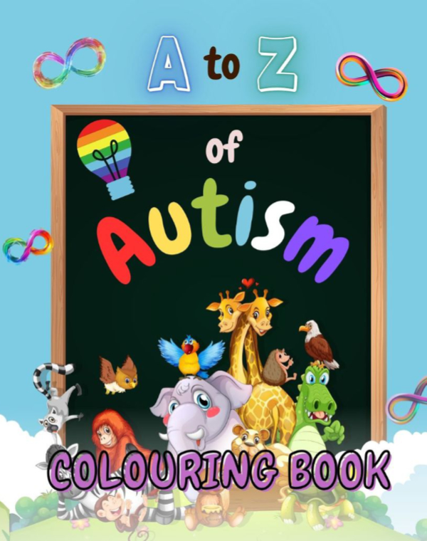 A To Z Of Autism Colouring Book A To Z Of Autism Colouring Book